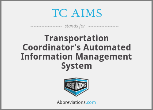 TC AIMS - Transportation Coordinator's Automated Information Management System